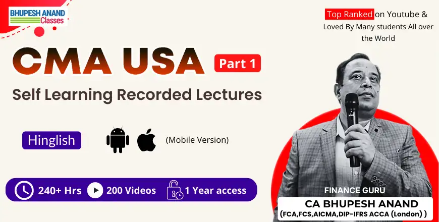 CMA USA Part 1 FPPA Self Learning Recorded Lectures CA Bhupesh Anand Mobile version