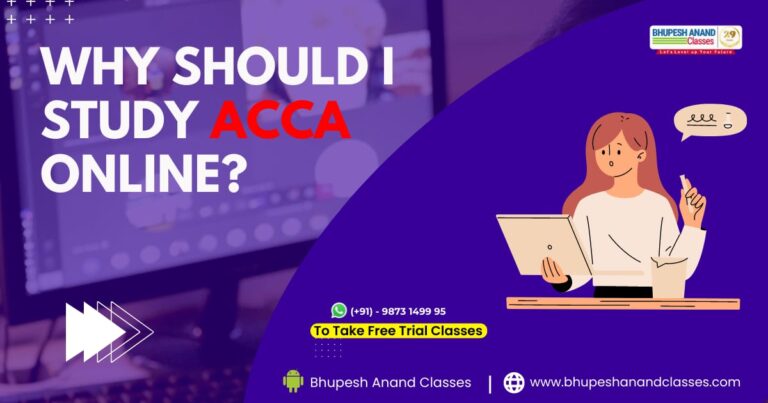 WHY SHOULD I STUDY ACCA ONLINE?